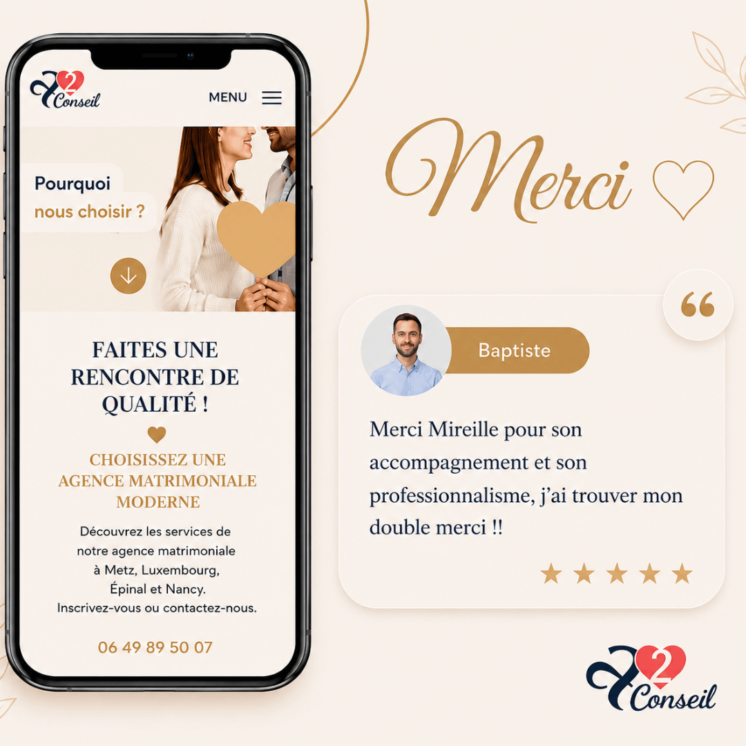 Témoignage client d’A2 Conseil, agence matrimoniale haut de gamme à Metz, avec visuel élégant présentant une rencontre sérieuse et un accompagnement personnalisé.